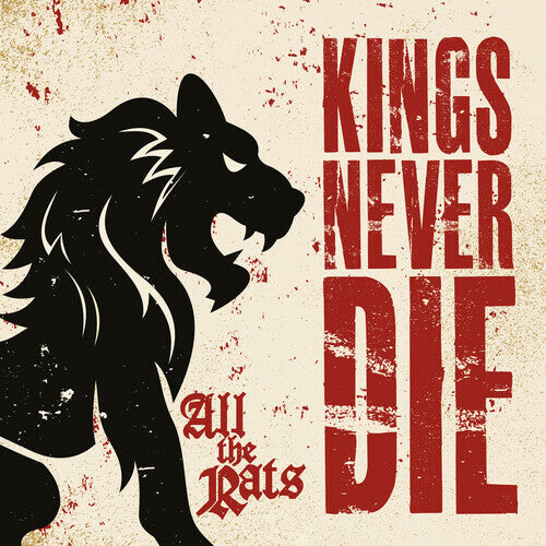 

CD диск Kings Never Die: All The Rats