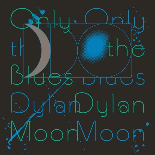 

Виниловая пластинка Dylan Moon - Only The Blues