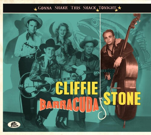 

CD диск Stone, Cliffie: Gonna Shake This Shack Tonight: Barracuda