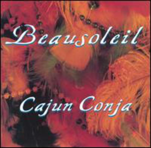 

CD диск Beausoleil: Cajun Conja