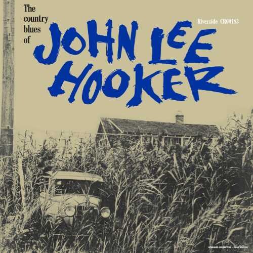 

Виниловая пластинка Hooker, John Lee: The Country Blues Of John Lee Hooker