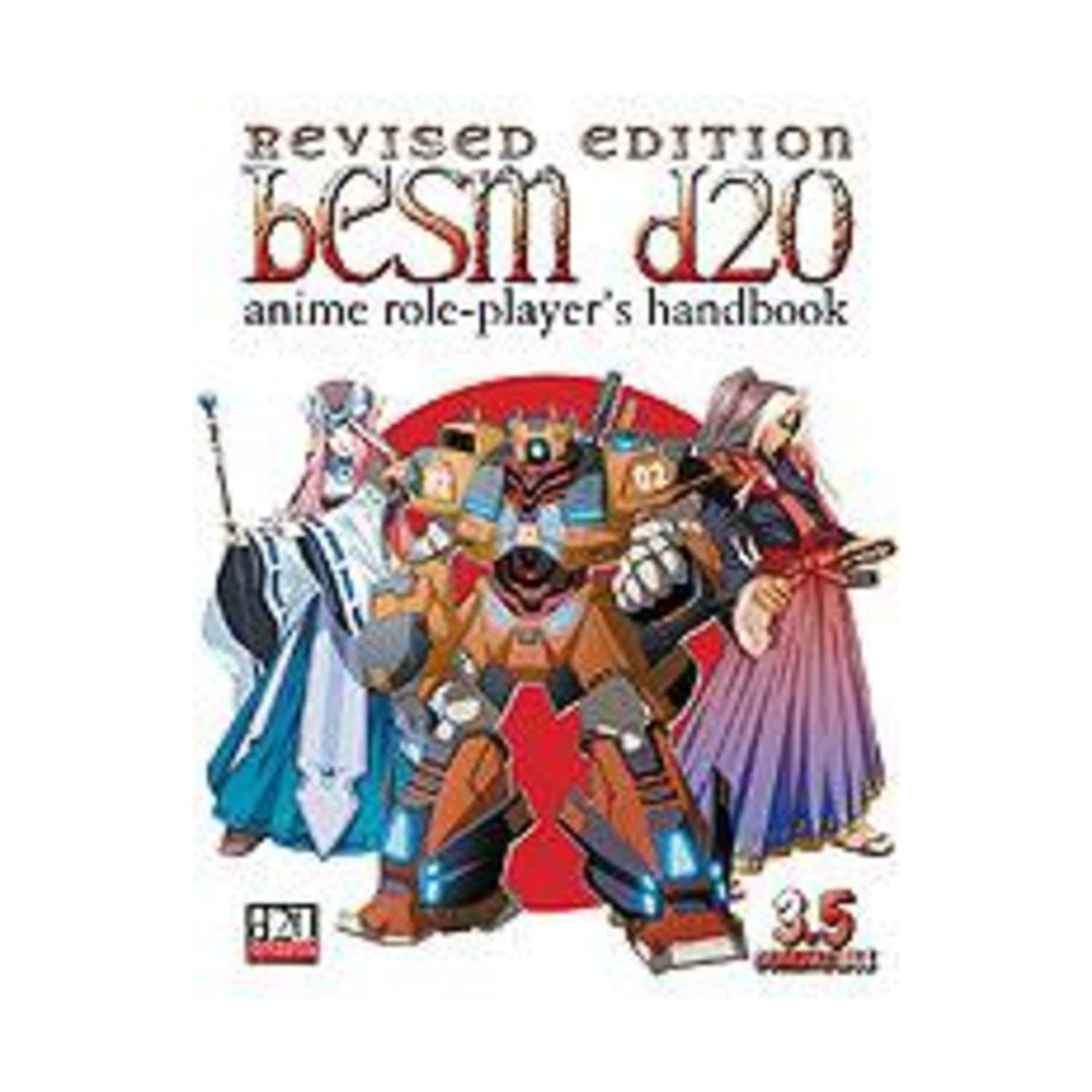 

BESM D20 Revised Edition Anime Role-Player's Handbook (Guardians of Order)