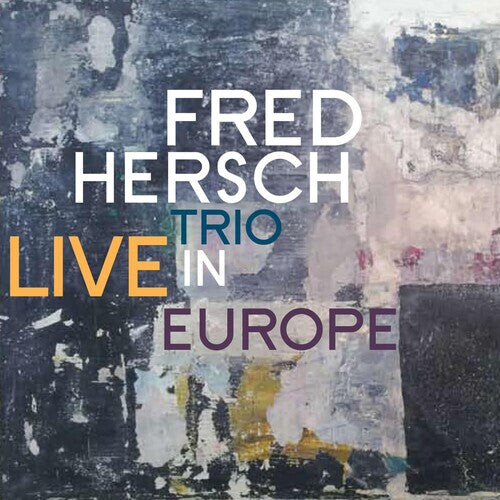 

CD диск Hersch, Fred: Live In Europe