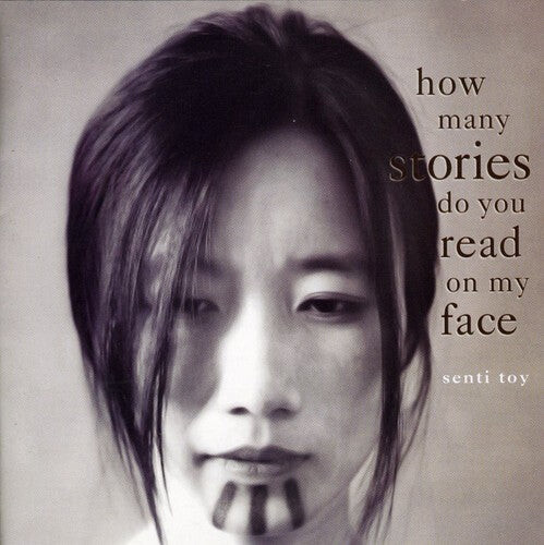 

CD диск Toy, Senti: How Many Stories Do You Read on My Face