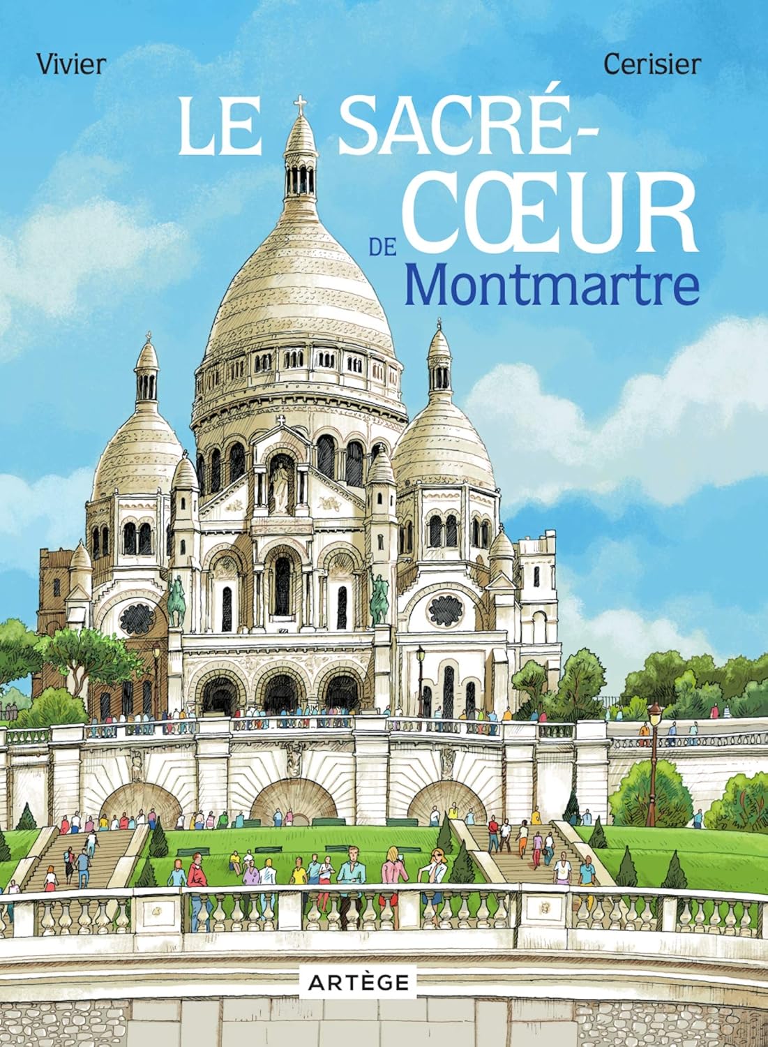 

Le Sacré-Coeur de Montmartre (ARTEGE JEUNESSE)