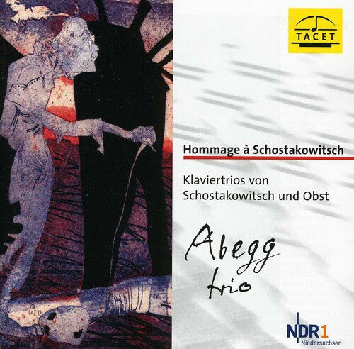 

CD диск Shostakovich / Abegg Trio: Hommage a Shostakovich: Piano Trios