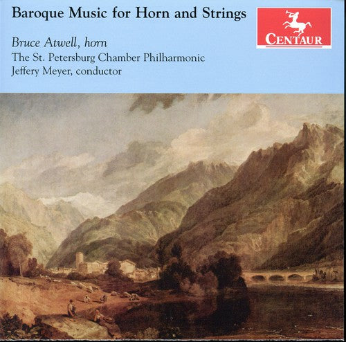 

CD диск Atwell / Meyer: Baroque Music for Horn & String