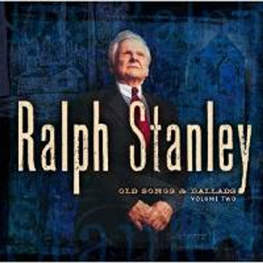 

Диск CD Old Songs & Ballads Vol. Two - Ralph Stanley