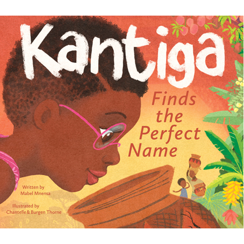 

Книга Kantiga Finds The Perfect Name – Hb