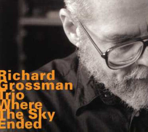 

CD диск Grossman, Richard: Where the Sky Ended