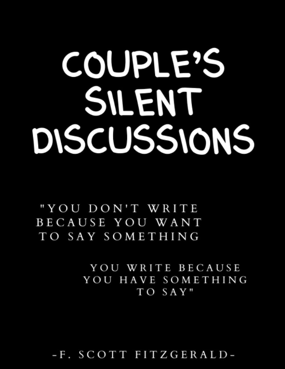 

Couple's silent discussions : Colored Interior: Notebook for couples to write their thoughts on each other (Independently published)