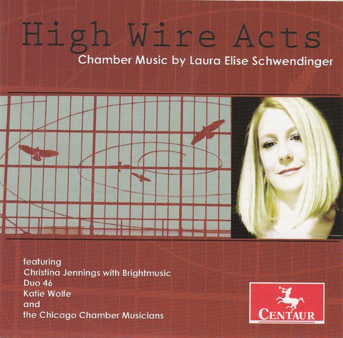 

CD диск Schwendinger / Jennings / Chicago Chamber Musician: High Wire Acts