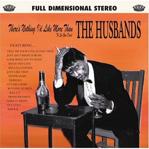 

CD диск Husbands: There's Nothing I'd Like More Than to See You Dead