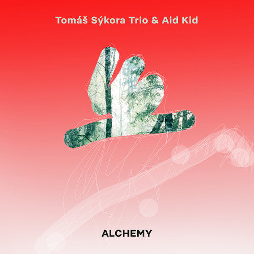 

CD диск Aid Kid / Liska, Tomas: Tomas Sykora Trio & Aid Kid - Alchemy