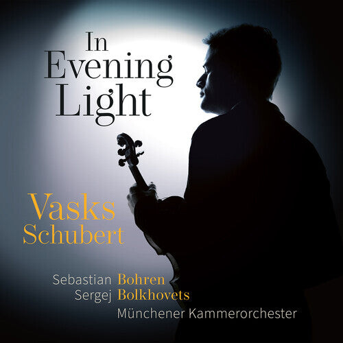 

CD диск Schubert / Vasks / Bohren: Schubert & Vasks: In Evening Light
