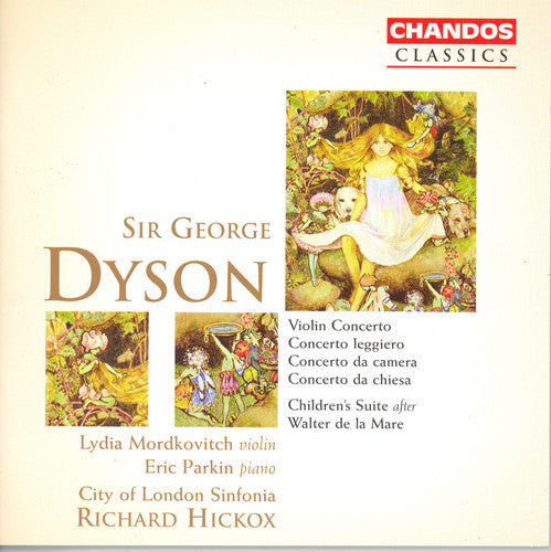 

CD диск Dyson / Mordkovitch / Parkin / Hickox: Violin Concerto / Children's Suite