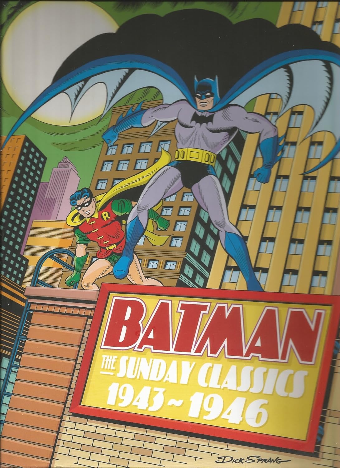 

Batman: The Sunday Classics 1943-1946 (Sterling)