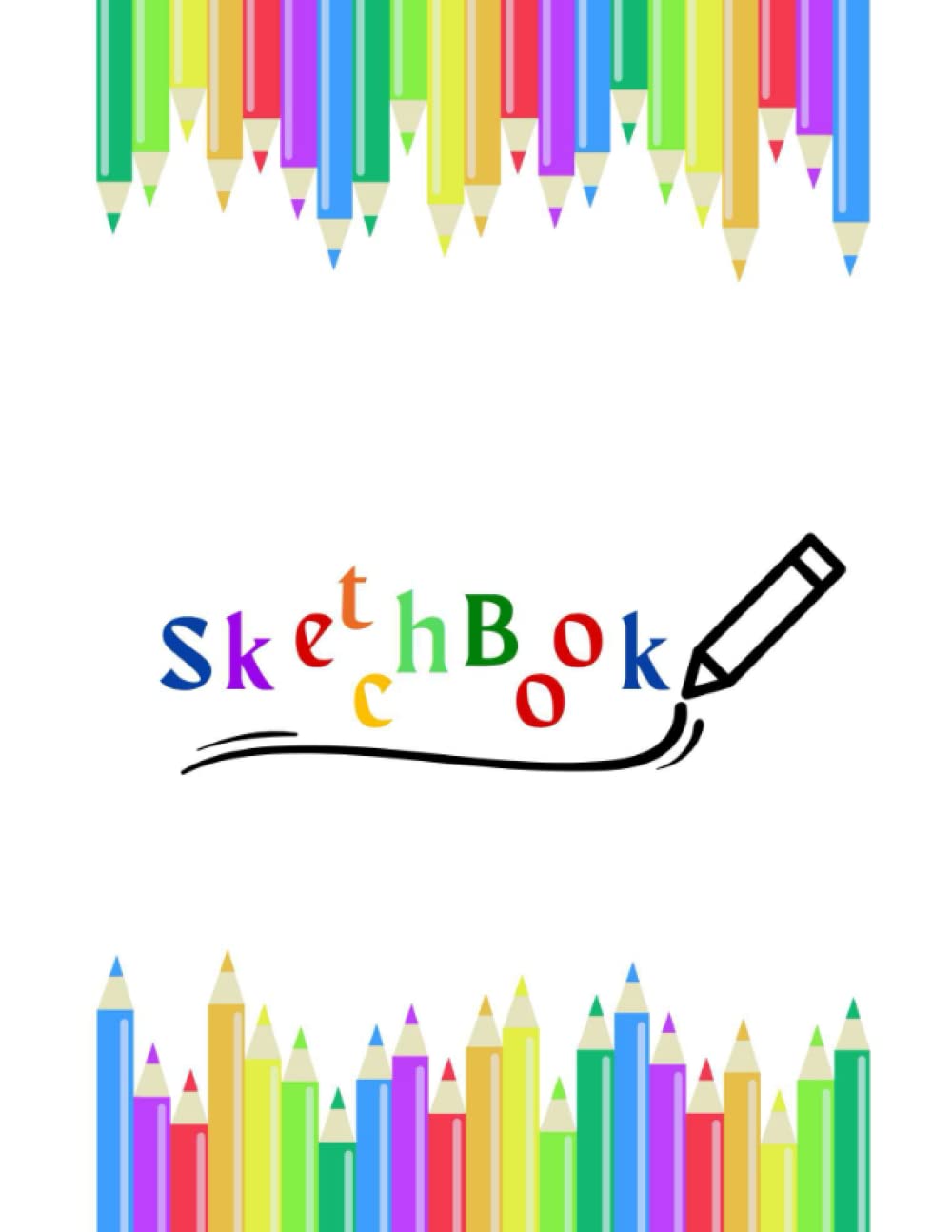 

SketchBook : 8.5 x 11 inches , 150 pages: Unlock Your Imagination: An Empty Slate for Your Artistic Motivation! (Independently published)