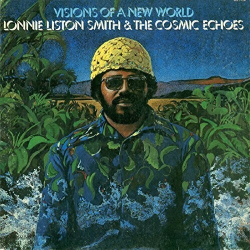 

CD диск Smith, Lonnie Liston & Cosmic Echoes: Visions of a New World