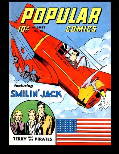 

Popular Comics #78: Classic Comics From The Golden Age 1942 (CreateSpace Independent Publishing Platform)