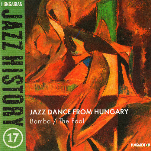 

CD диск Balint, Bela / Des, Laszlo / Deseo, Csaba: Hungarian Jazz History 17: Jazz Danc from Hungary