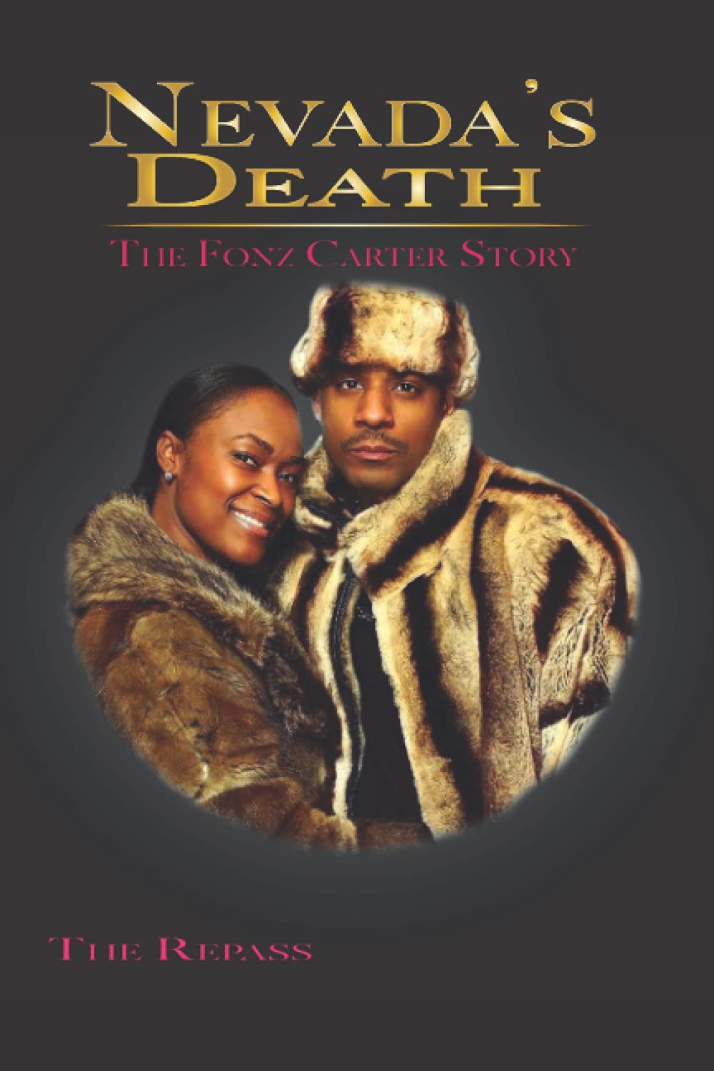 

Nevada's Death: Brand New Life (CreateSpace Independent Publishing Platform)