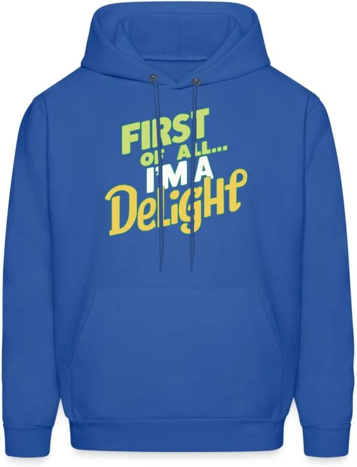 Толстовка First Of All I'm A Delight, юмор, сарказм Generic, синий