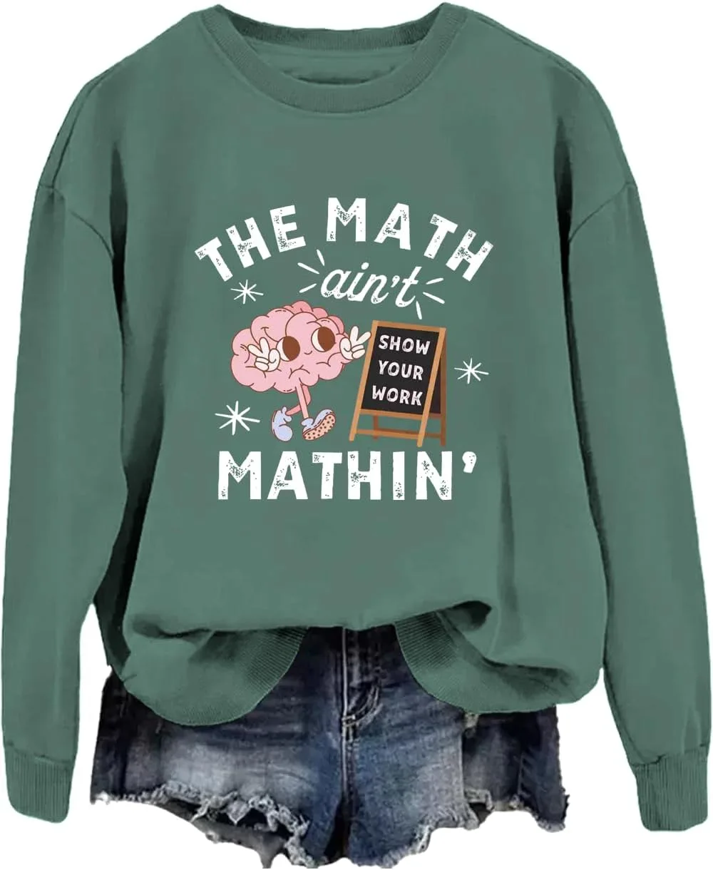 

Толстовка с принтом "The Math Ain't Mathin"