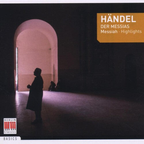 

CD диск Handel / Werner / Riess / Schreier / Bsyo / Koch: Messiah Highlights