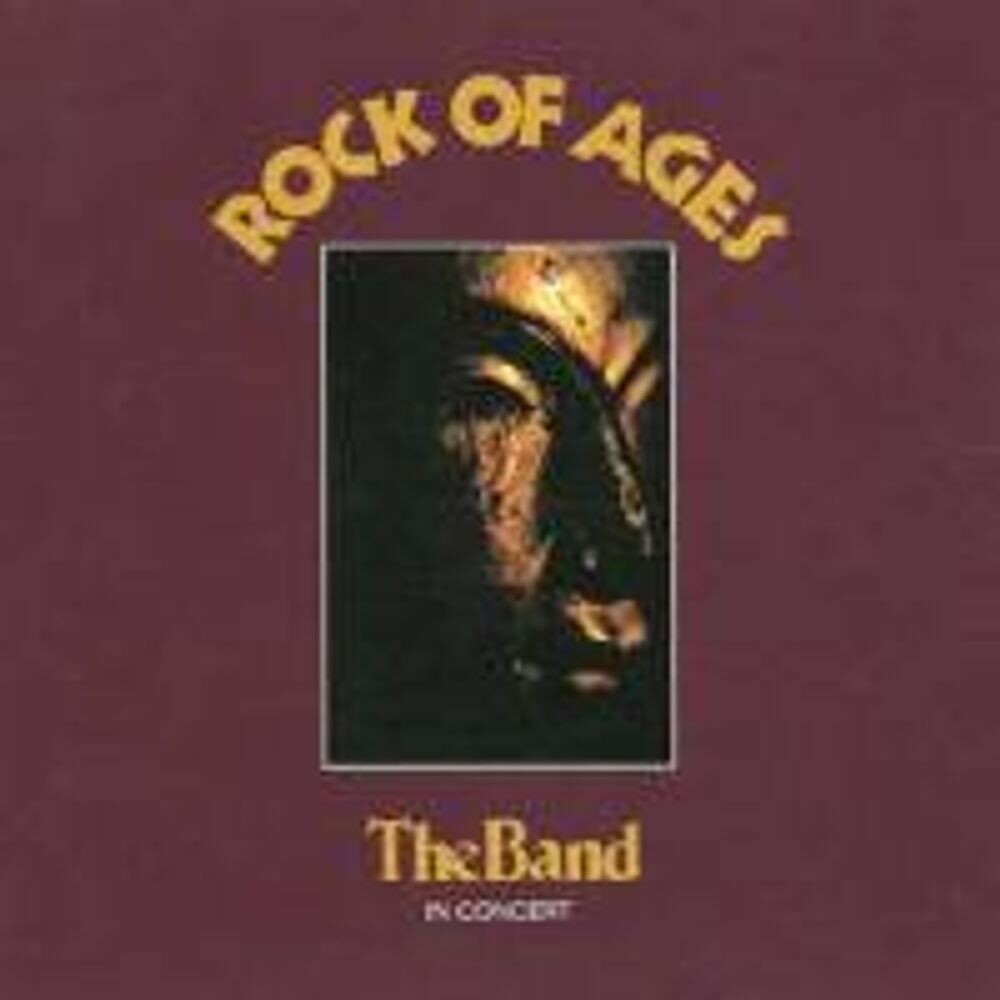 

Диск CD Rock Of Ages: The Band In Concert - The Band