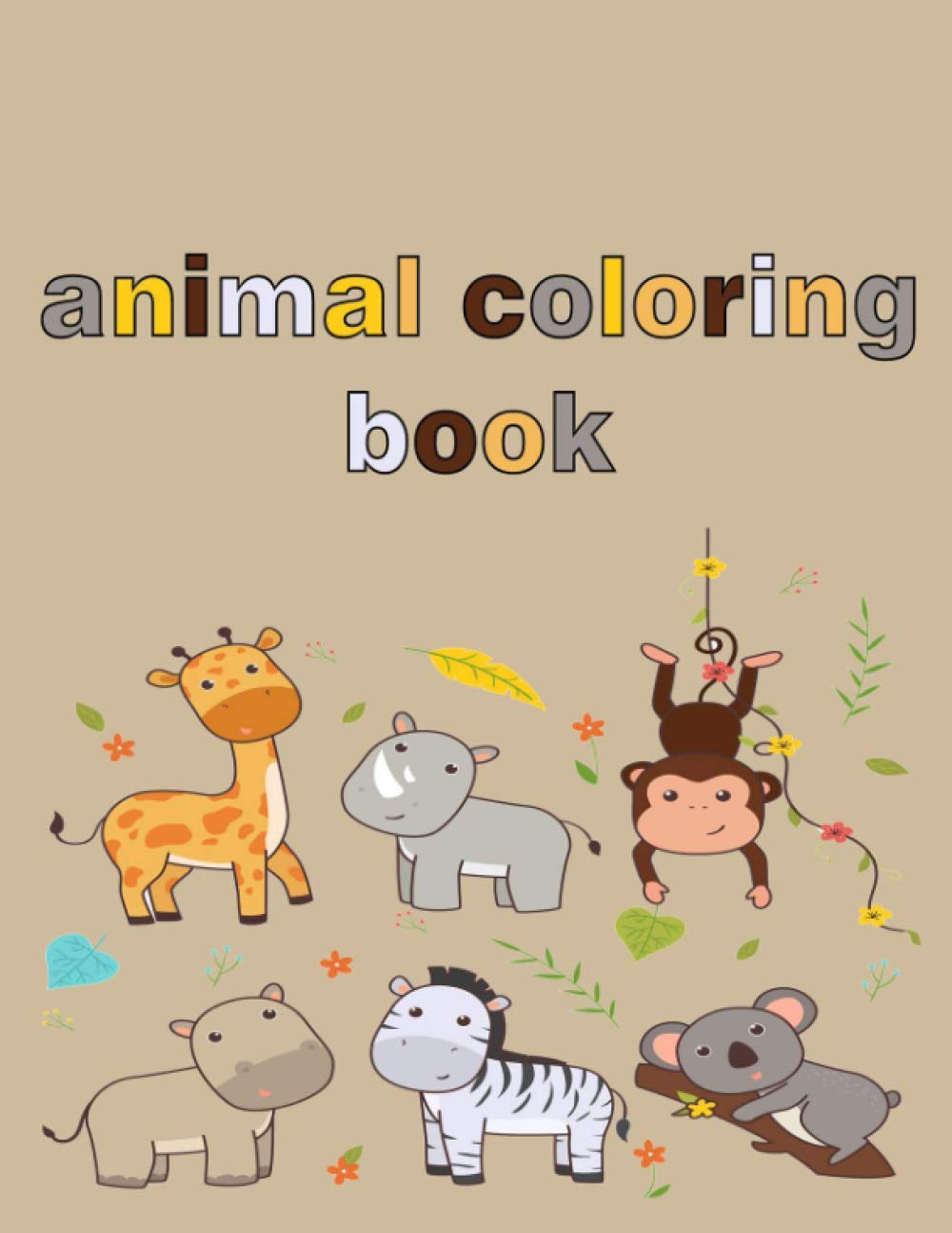 

animal coloring book: educational coloring pages for kids (Independently published)