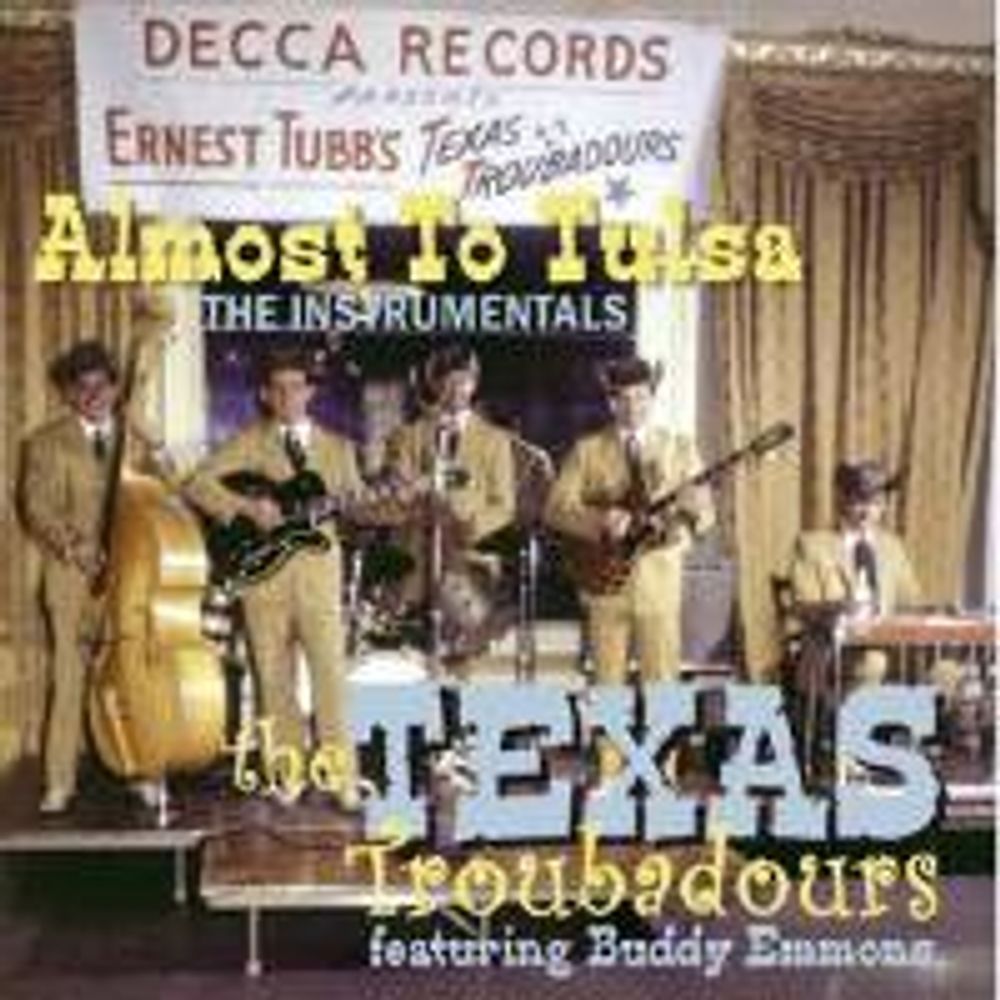 

Диск CD Almost To Tulsa-Instru - Texas Troubadours