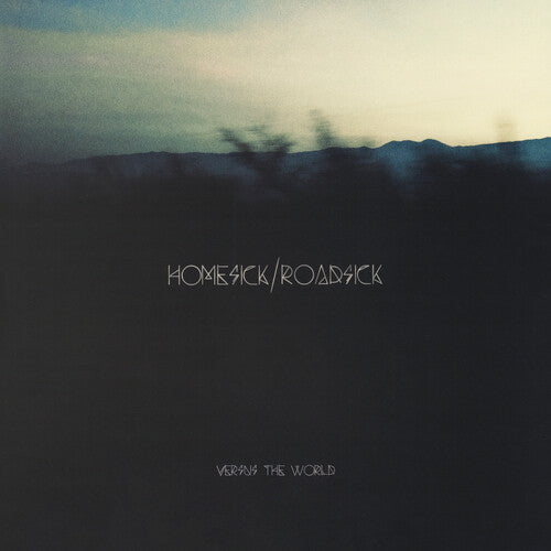 

Виниловая пластинка Versus the World: Homesick / Roadsick