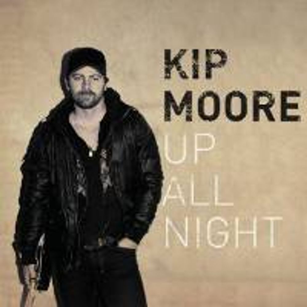 

Диск CD Up All Night - Kip Moore