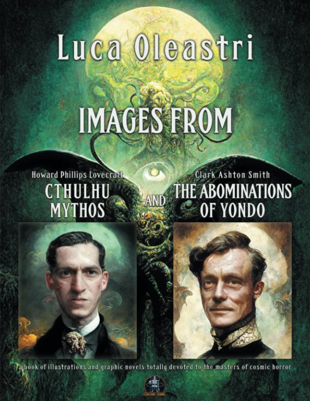 

Images from Cthulhu Mythos and The Abominations of Yondo: A book of illustrations and graphic novels totally devoted to the masters of cosmic horror (Independently published)