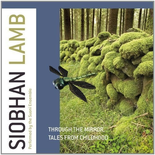 

CD диск Lamb / Suoni Ensemble / Albin: Through the Mirror - Tales from Childhood