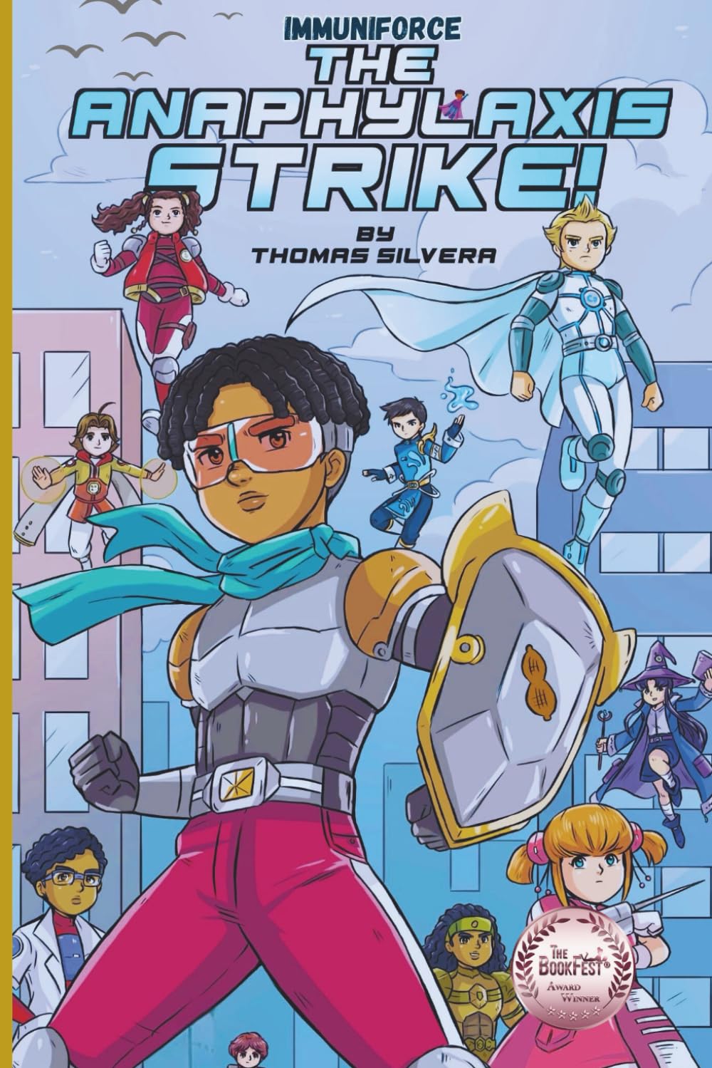 

The Anaphylaxis Strike! (Independently published)