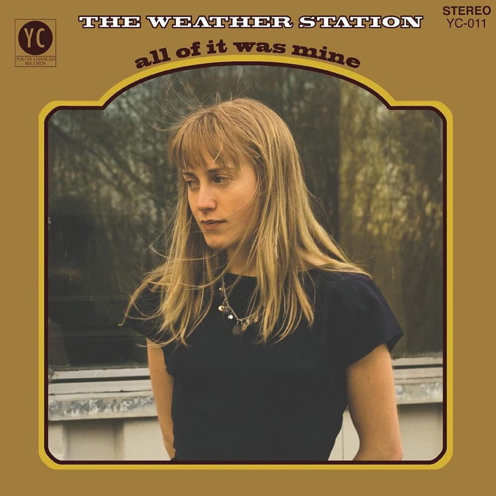 

Виниловая пластинка LP All Of It Was Mine - The Weather Station