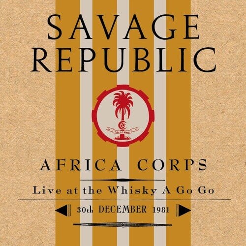 

Виниловая пластинка Savage Republic - Africa Corps Live At The Whisky A Go Go 30Th