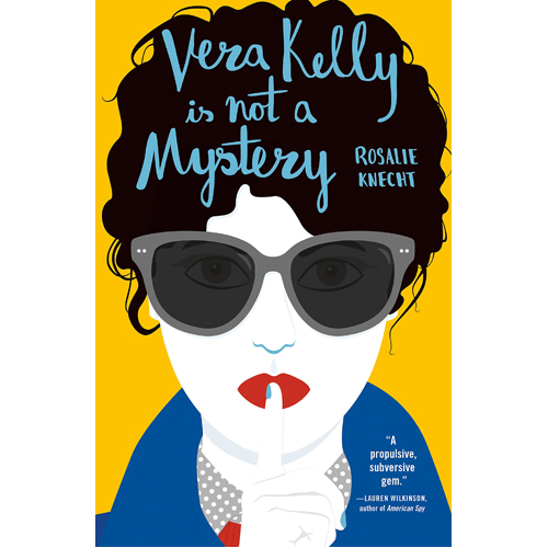 

Книга Vera Kelly Is Not A Mystery