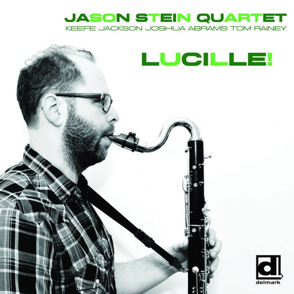 

Диск CD Lucille! - Jason Stein Quartet