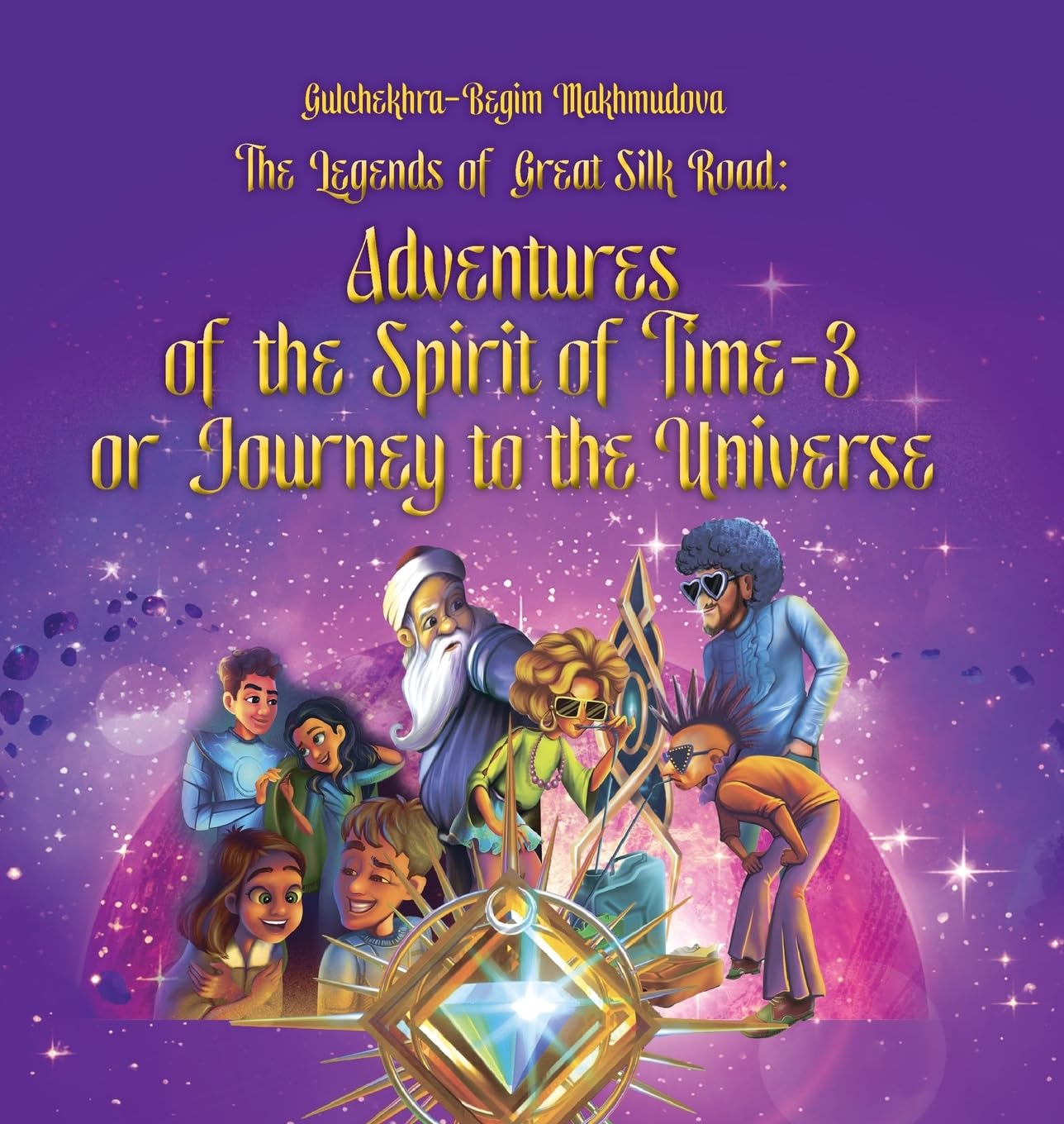 

The Legends of Great Silk Road: Adventures of the Spirit of Time-3 (Hertfordshire Press)