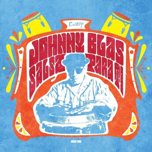 

Виниловая пластинка Blas, Johnny: Salsa Para Ti