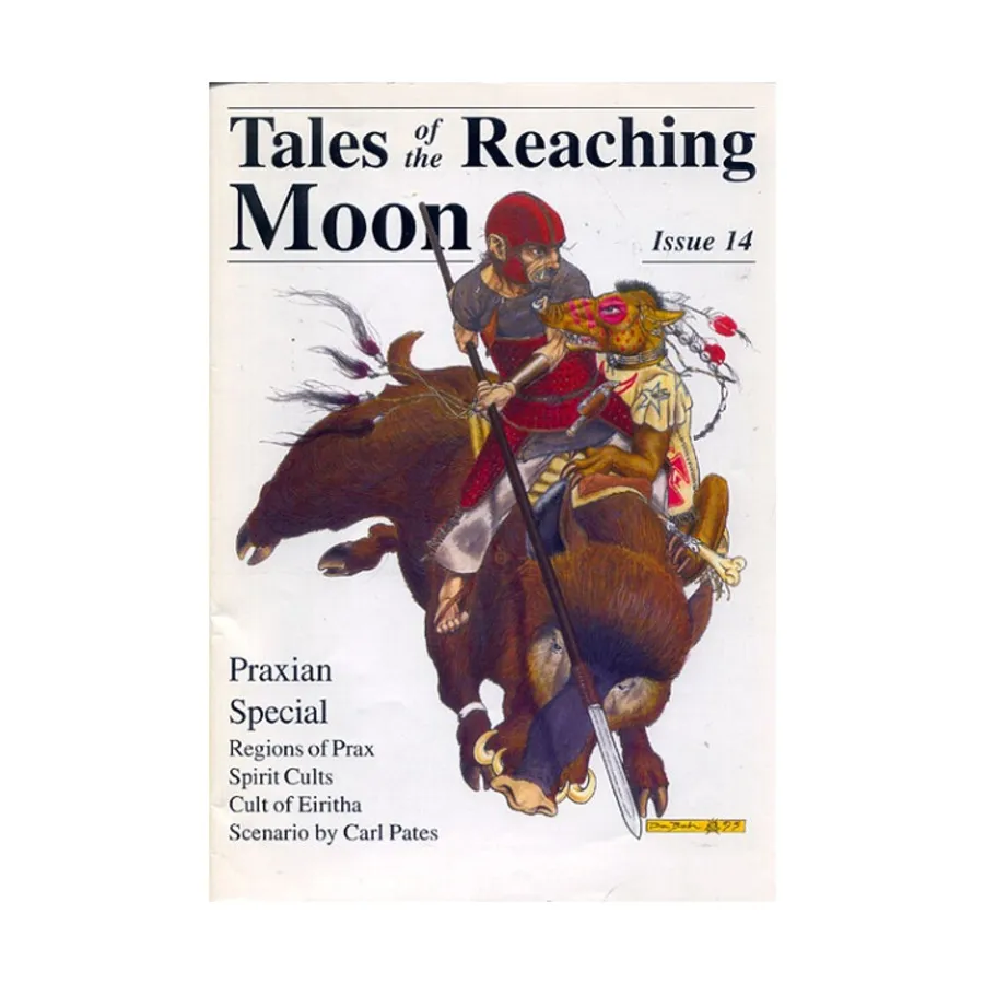 

Журнал #14 "Praxian Special, Spirit Cults", Tales of the Reaching Moon Magazine (Glorantha/RuneQuest)