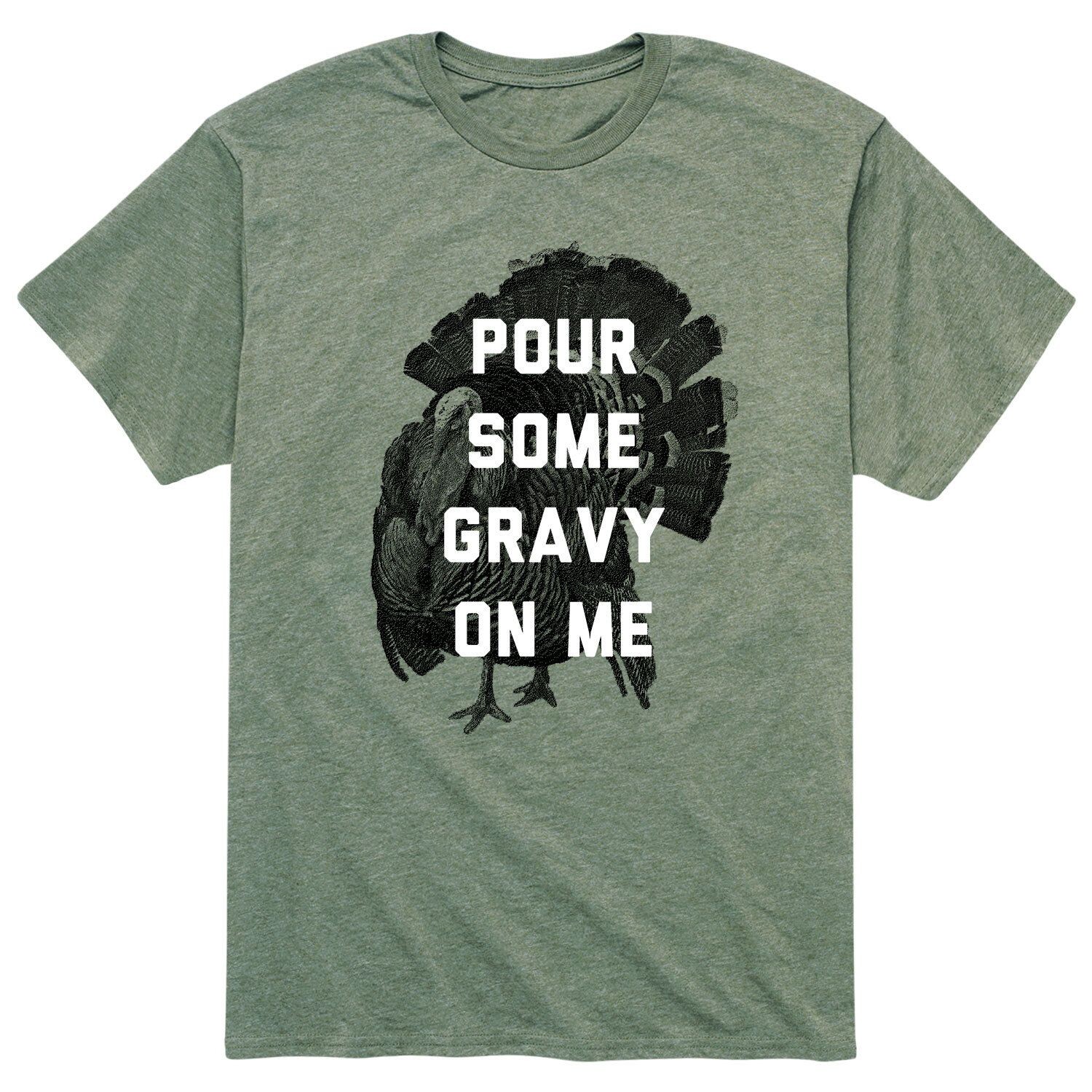 

Мужская футболка Pour Some Gravy On Me Licensed Character