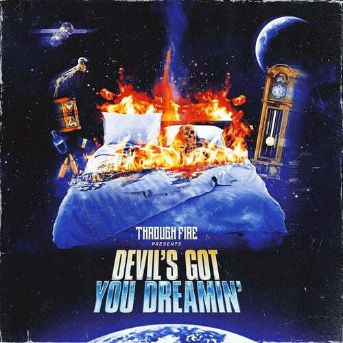 

CD диск Through Fire: Devil's Got You Dreamin'