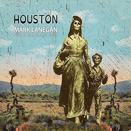

Виниловая пластинка Lanegan, Mark - Houston Publishing Demos 2002