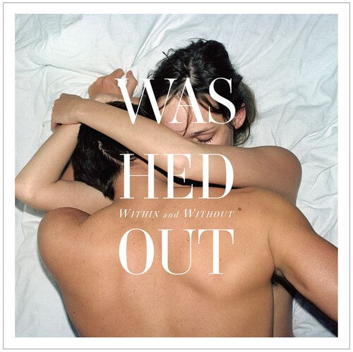 

Виниловая пластинка Washed Out: Within and Without