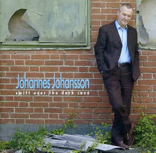 

CD диск Johansson / Johannes Johansson: Swift Over Dark Cave