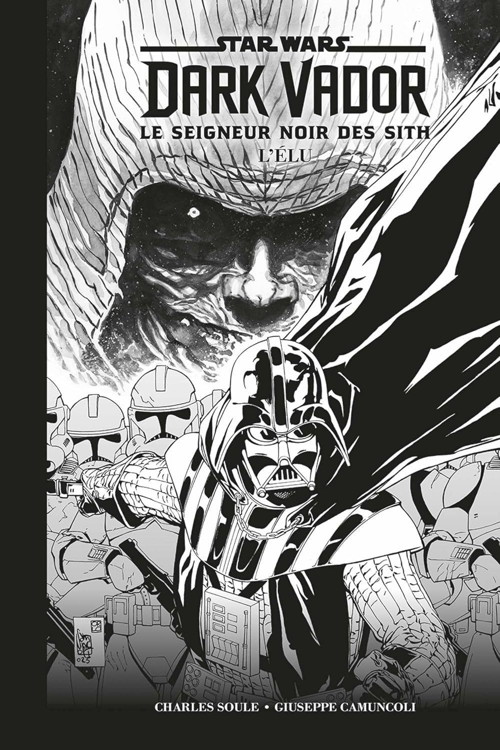 

Dark Vador - Le Seigneur Noir des Sith : L'élu (Edition Noir & Blanc) (PANINI)